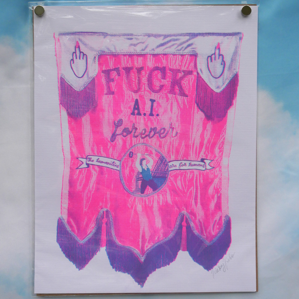 Fuck AI Forever Riso Print